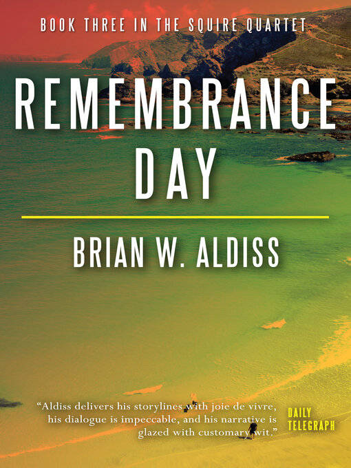 Title details for Remembrance Day by Brian W. Aldiss - Available